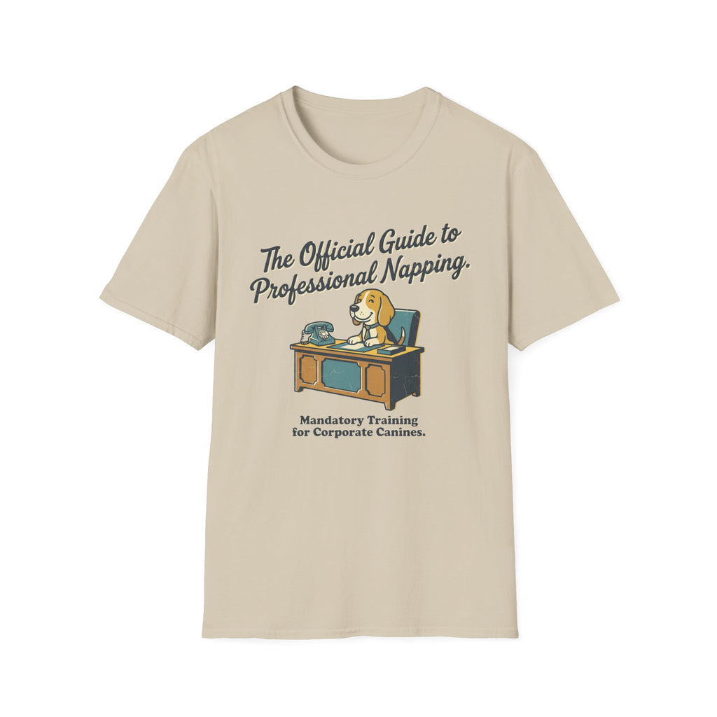 The Official Guide to Professional Napping T‑Shirt — Funny Corporate Canine Tee