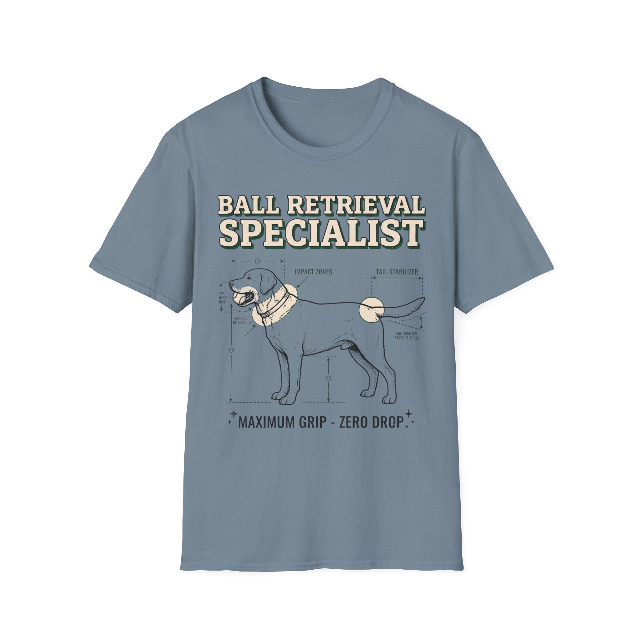 Ball Retrieval Specialist T-Shirt — Funny Dog Lover Tee (Maximum Grip, Zero Drop)