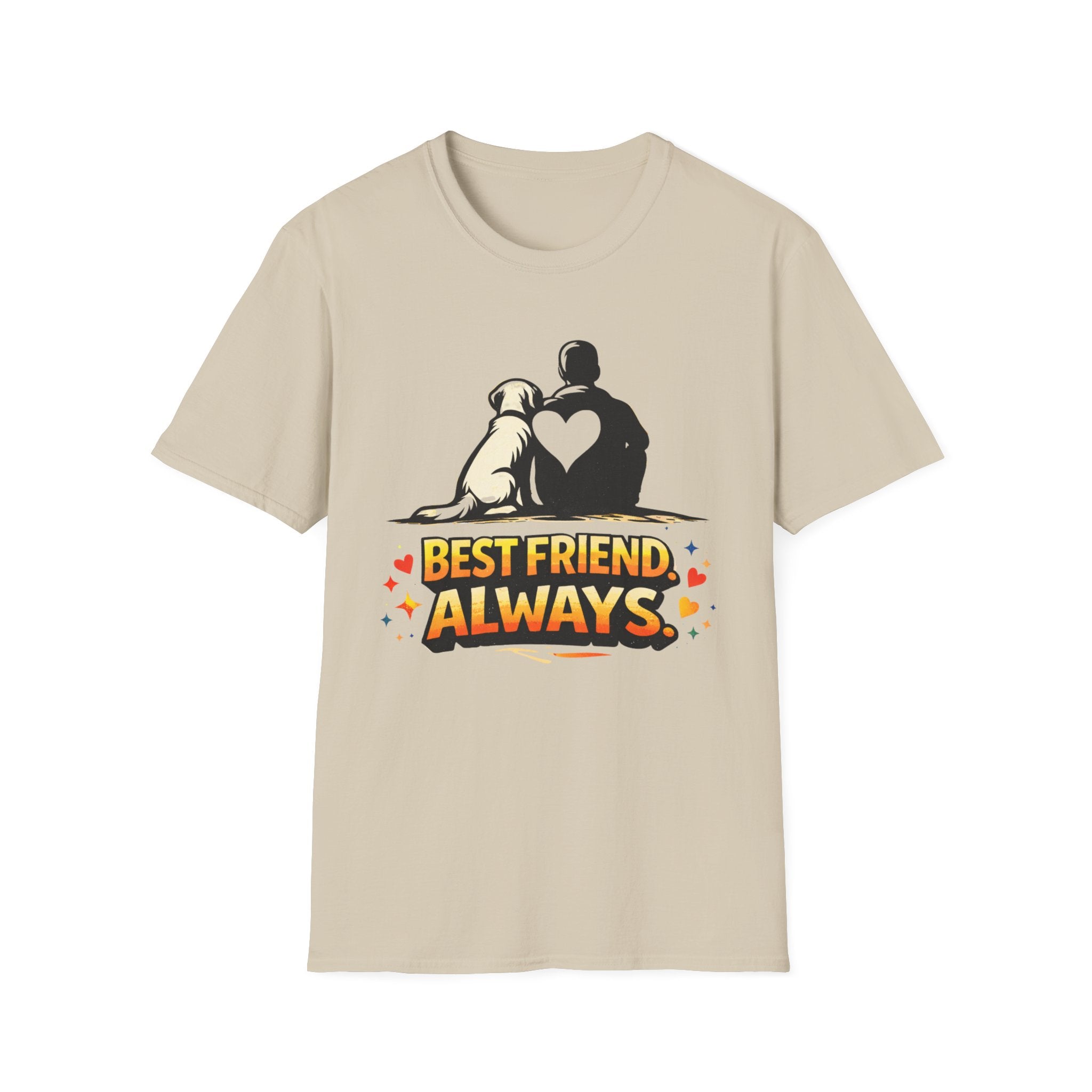 Best Friend Always T-Shirt — Dog Lover Tee
