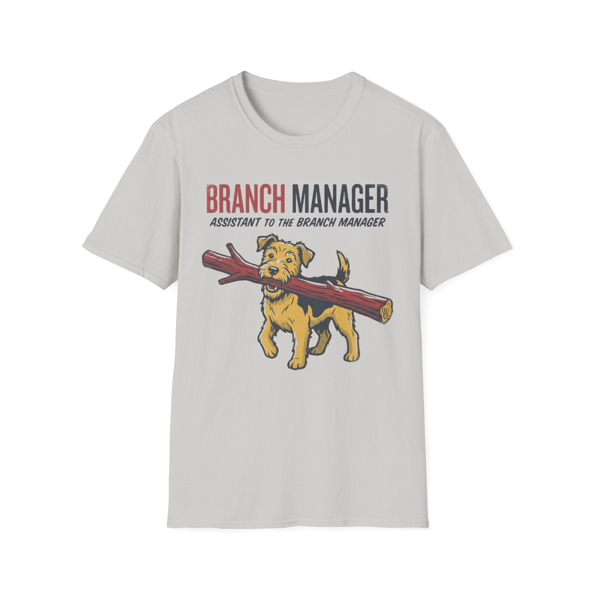 Branch Manager T-Shirt — "Assistant to the Branch Manager" Dog Graphic Tee