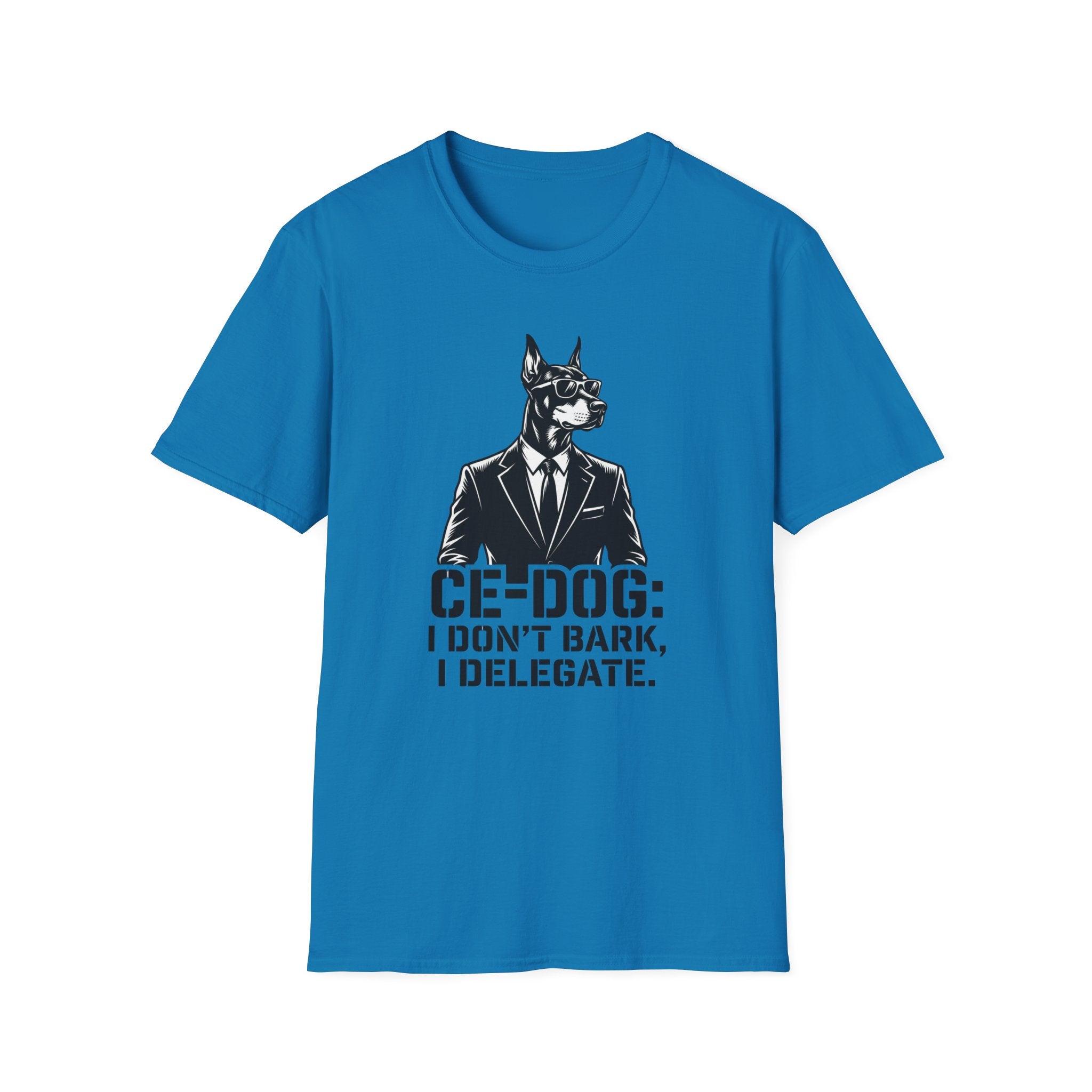 CEO Dog T-Shirt — "I Don’t Bark, I Delegate" Funny Executive Dog Graphic Tee