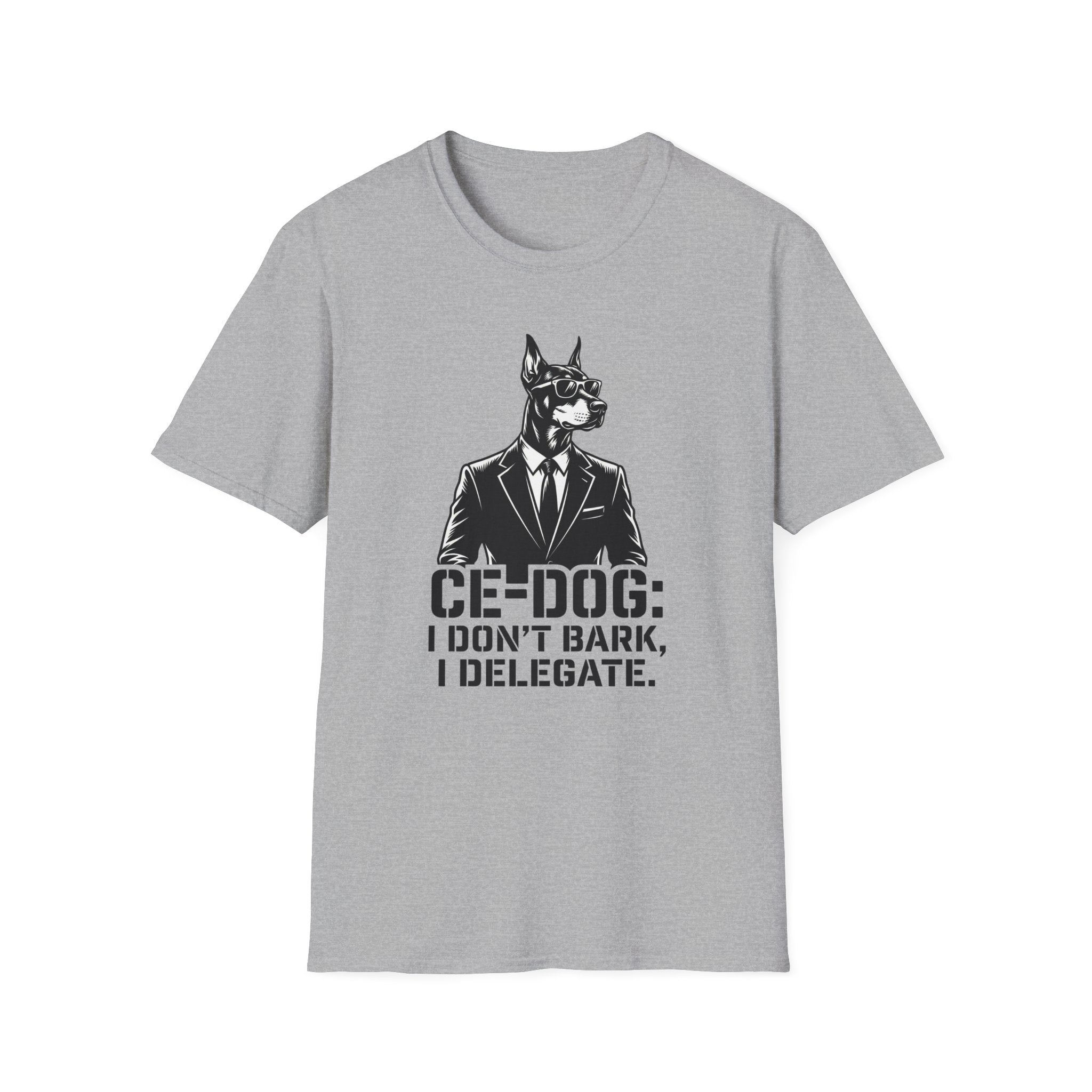 CEO Dog T-Shirt — "I Don’t Bark, I Delegate" Funny Executive Dog Graphic Tee