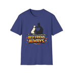 Best Friend Always T-Shirt — Dog Lover Tee