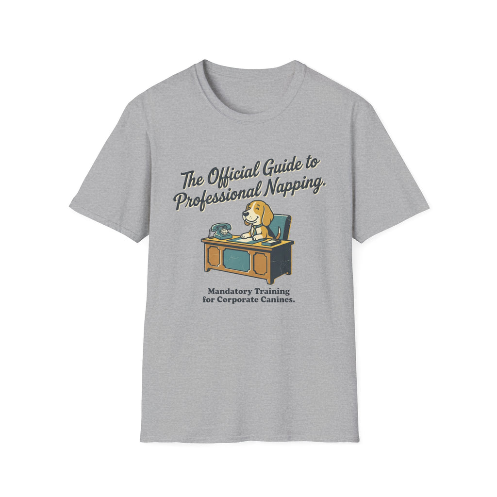 The Official Guide to Professional Napping T‑Shirt — Funny Corporate Canine Tee