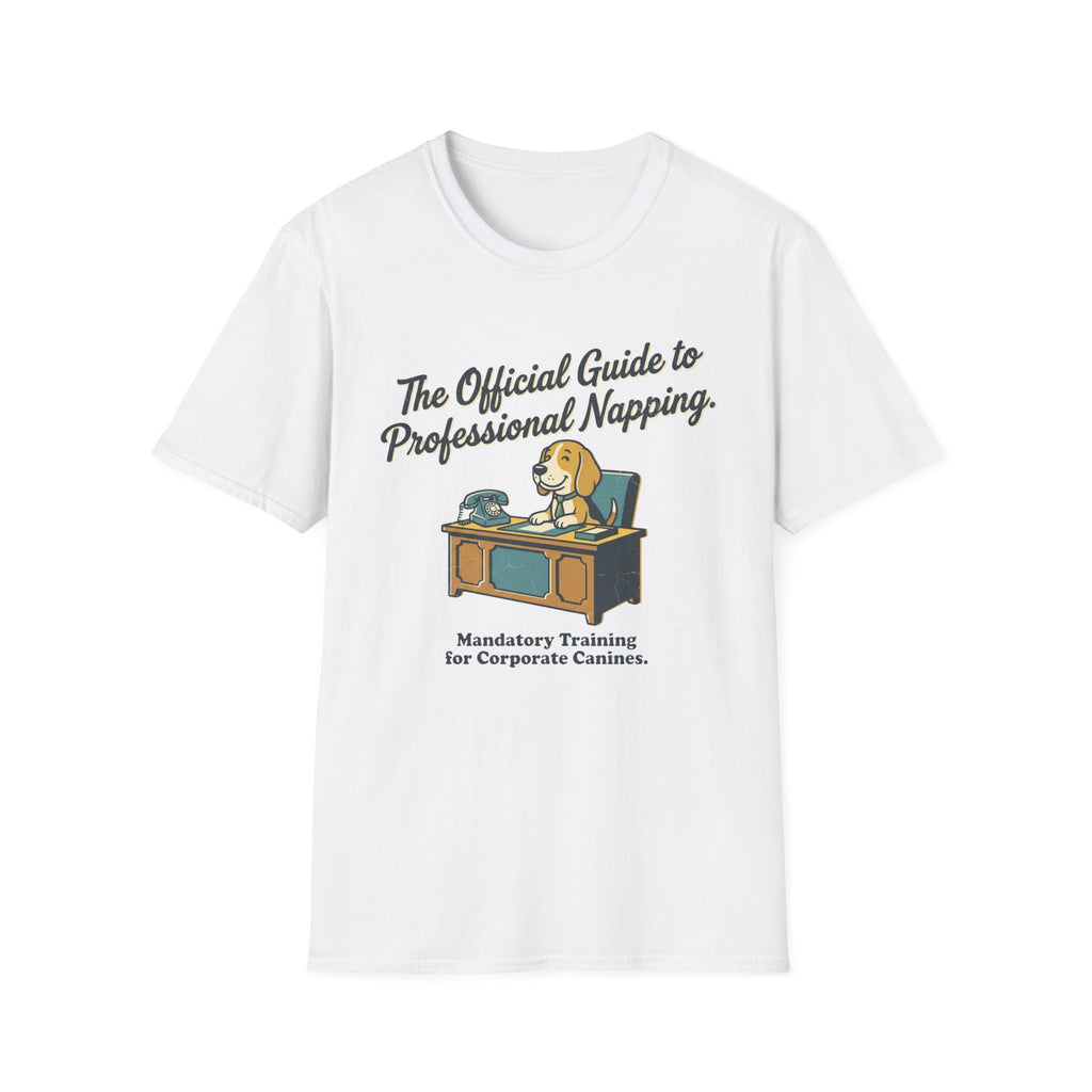The Official Guide to Professional Napping T‑Shirt — Funny Corporate Canine Tee